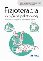 Fizjoterapia w opiece paliatywnej, 