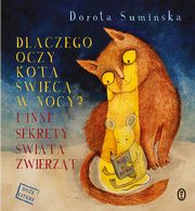 Dlaczego oczy kota wiec w nocy?, Sumiska Dorota