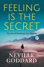 Feeling is the Secret, Goddard Neville