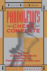 Pandolfini's Chess Complete, Pandolfini Bruce
