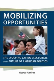 Mobilizing Opportunities, Ramirez Ricardo