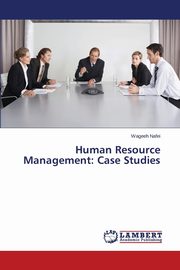 Human Resource Management, Nafei Wageeh