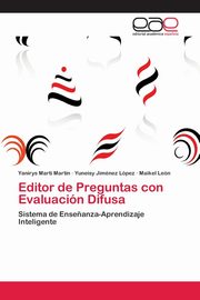 Editor de Preguntas con Evaluacin Difusa, Mart Martn Yanirys