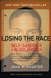 Losing the Race, McWhorter John