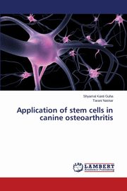 Application of stem cells in canine osteoarthritis, Guha Shyamal Kanti
