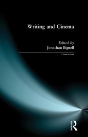 Writing and Cinema, Bignell Jonathan