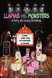 LLAMAS vs. MONSTERS, Lovitt Jr. James Emery