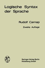 Logische Syntax der Sprache, Carnap Rudolf