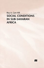 Social Conditions in Sub-Saharan Africa, Carr-Hill R.