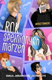 Rok spenionych marze, Jachimczyk Emilia