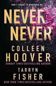 Never Never, Hoover Colleen