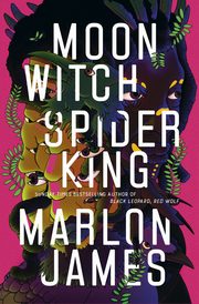 Moon Witch, Spider King, James Marlon