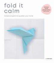 Fold It Calm, 
