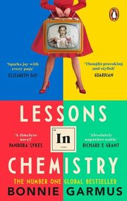 Lessons in Chemistry, Garmus Bonnie