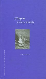 Chopin Cztery ballady, Samson Jim