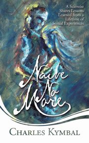 Naive No More, Kymbal Charles