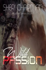 Wild Passion, Chapman Sheri