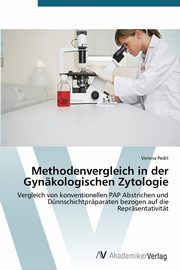 Methodenvergleich in der Gynkologischen Zytologie, Pedit Verena