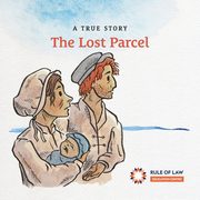 The Lost Parcel, Education Centre Rule of Law