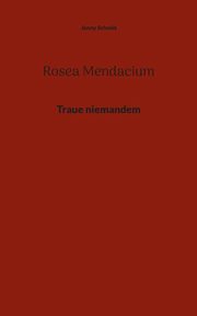 Rosea Mendacium, Schmid Jenny