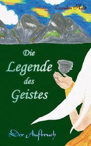 Die Legende des Geistes, Held Carolin