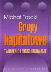 Grupy kapitaowe, Trocki Micha