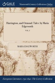Harrington, and Ormond, Edgeworth Maria