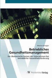 Betriebliches Gesundheitsmanagement, Salvaggio Nikolina