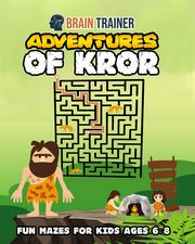 Adventures of Kror - Fun Mazes for Kids ages 6-8, Brain Trainer
