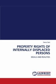 PROPERTY RIGHTS OF INTERNALLY DISPLACED PERSONS, Sert Deniz
