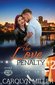 The Love Penalty, Miller Carolyn