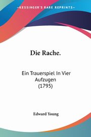 Die Rache., Young Edward