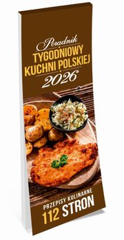 Kalendarz poradnik tygodniowy kuchnii polskiej 2026, 