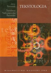 Tekstologia, Bartmiski Jerzy, Niebrzegowska Bartmiska Stanisawa