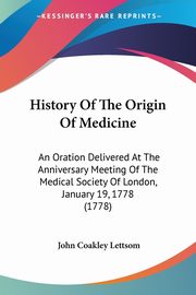 History Of The Origin Of Medicine, 
