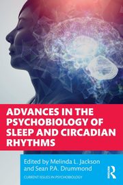 ksiazka tytu: Advances in the Psychobiology of Sleep and Circadian Rhythms autor: 