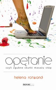 ksiazka tytu: Optanie czyli zgubne skutki masau stp autor: Rotwand Helena