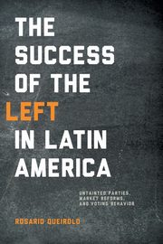 Success of the Left in Latin America, Queirolo Rosario