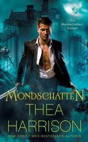 Mondschatten, Harrison Thea