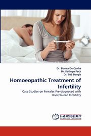 Homoeopathic Treatment of Infertility, De Canha Bianca