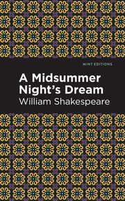 A Midsummer Night's Dream, Shakespeare William