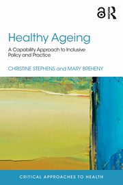 Healthy Ageing, Stephens Christine