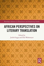 African Perspectives on Literary Translation, 