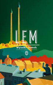 Wysoki Zamek, Lem Stanisaw