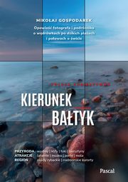Kierunek Batyk., Gospodarek Mikoaj
