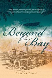 Beyond the Bay, Burns Rebecca