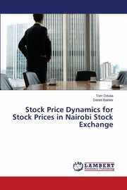 Stock Price Dynamics for Stock Prices in Nairobi Stock Exchange, Oduka Tom