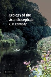 Ecology of the Acanthocephala, Kennedy C. R.