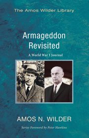 Armageddon Revisited, Wilder Amos N.