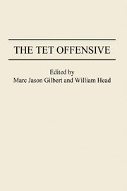 The TET Offensive, 
